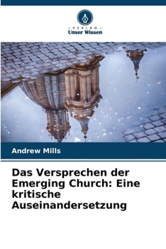 Paperback Das Versprechen der Emerging Church: Eine kritische Auseinandersetzung [German] Book