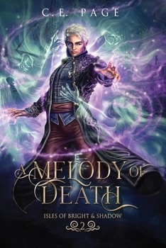 A Melody of Death - Book #2 of the Isles of Bright and Shadow