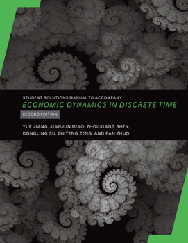 Paperback Student Solutions Manual to Accompany Economic Dynamics in Discrete Time, Second Edition Book