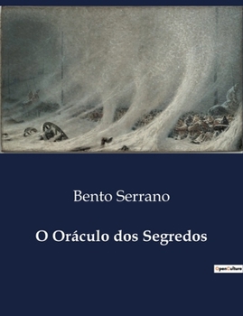O Oráculo dos Segredos (Portuguese Edition)