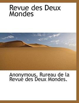 Paperback Revue Des Deux Mondes [French] Book