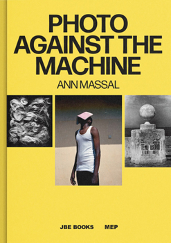 Hardcover Photo Against the Machine: An Artist Inside the Mep Collection Book