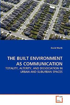 Paperback The Built Environment as Communication Book