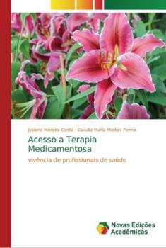 Paperback Acesso a Terapia Medicamentosa [Portuguese] Book