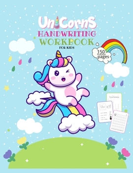 Paperback Unicorn Handwriting Workbook for Kids: Unicorn Handwriting Practice Paper Letter Tracing Workbook for Kids - Tracing Practice for Preschoolers - Kinde Book