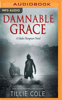 Damnable Grace - Book #5 of the Hades Hangmen