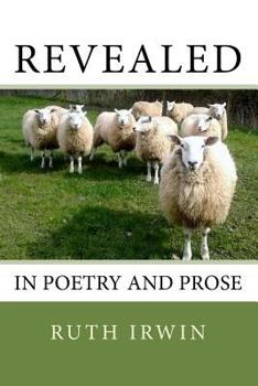 Paperback Revealed In Poetry And Prose Book