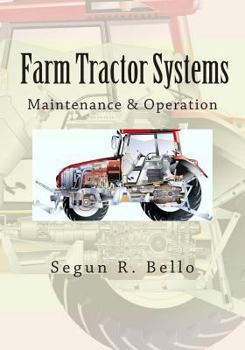 Paperback Farm Tractor Systems: Maintenance & Operation Book