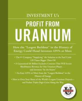 Paperback Investment University's Profit from Uranium Book