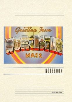 Vintage Lined Notebook Greetings from Worcester, Mass.