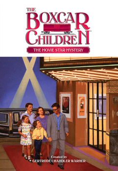 The Movie Star Mystery (Boxcar Children Mysteries) - Book #69 of the Boxcar Children
