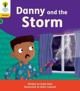 Paperback Oxford Reading Tree: Floppy's Phonics Decoding Practice: Oxford Level 5: Danny and the Storm Book