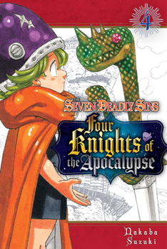 Paperback The Seven Deadly Sins: Four Knights of the Apocalypse 4 Book