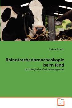 Paperback Rhinotracheobronchoskopie beim Rind [German] Book