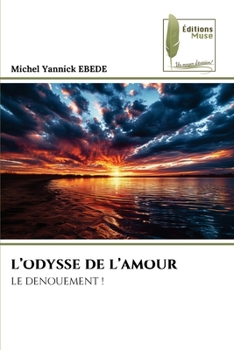 Paperback L'Odysse de l'Amour [French] Book