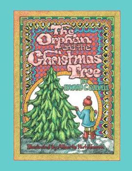 Paperback The Orphan and the Christmas Tree Book