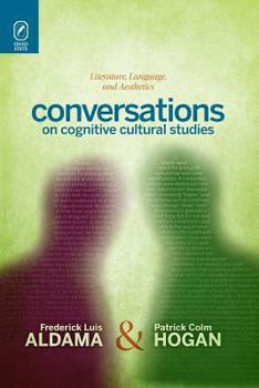 Paperback Conversations on Cognitive Cultural Studies: Literature, Language, and Aesthetics Book