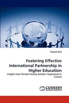 Paperback Fostering Effective International Partnership in Higher Education Book
