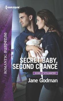 Secret Baby, Second Chance - Book #3 of the Sons of Stillwater