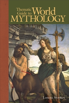Hardcover Thematic Guide to World Mythology Book
