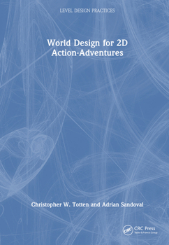 Hardcover World Design for 2D Action-Adventures Book