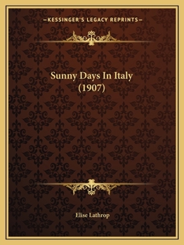 Sunny Days in Italy