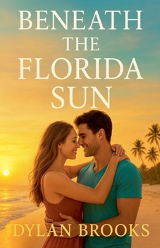Paperback Beneath the Florida Sun Book