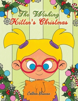 Paperback The Wishing Kitten's Christmas Book