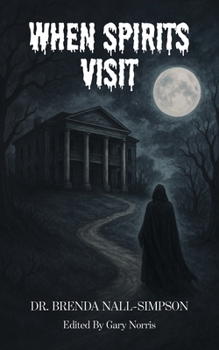 Paperback When Spirits Visit Book