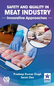 Hardcover Safety and Quality in Meat Industry: Innovative Approaches Book