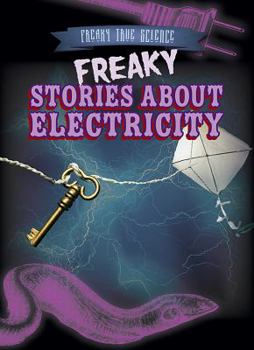 Library Binding Freaky Stories about Electricity Book