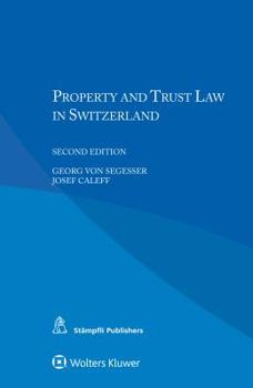 Paperback Property and Trust Law in Switzerland Book