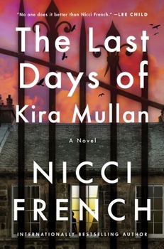 Hardcover The Last Days of Kira Mullan Book