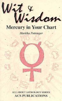 Paperback Wit & Wisdom: Mercury in Your Chart Book