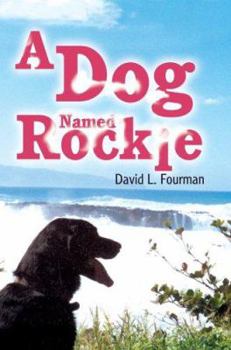 Paperback A Dog Named Rockie Book