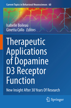 Paperback Therapeutic Applications of Dopamine D3 Receptor Function: New Insight After 30 Years of Research Book