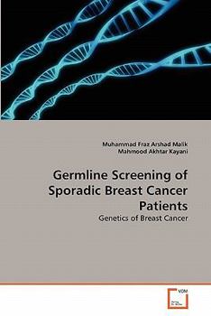 Paperback Germline Screening of Sporadic Breast Cancer Patients Book