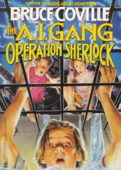 Operation Sherlock (A.I. Gang, #1) - Book #1 of the A.I. Gang
