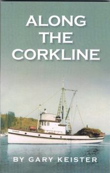 Paperback Along the Corkline Book