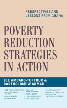 Paperback Poverty Reduction Strategies in Action: Perspectives and Lessons from Ghana Book