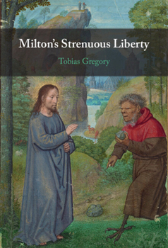 Hardcover Milton's Strenuous Liberty Book