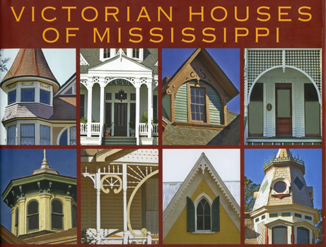 Hardcover Victorian Houses of Mississippi Book