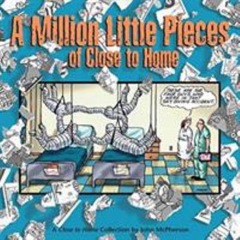 Paperback A Million Little Pieces of Close to Home: A Close to Home Collection Book