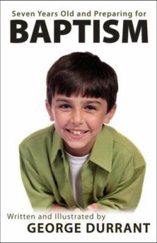Paperback Seven Years Old and Preparing for Baptism Book