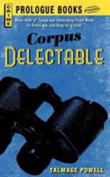 Corpus Delectable - Book #5 of the Ed Rivers