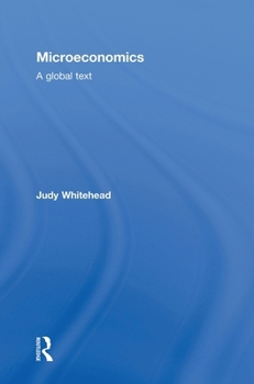 Hardcover Microeconomics: A Global Text Book