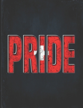 Pride: Switzerland Heritage Gift for Swiss Coworker from Bern  Undated Planner Daily Weekly Monthly Calendar Organizer Journal