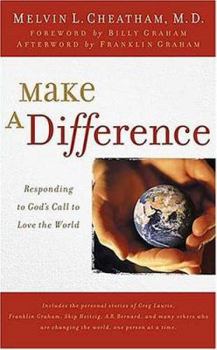 Hardcover Make a Difference: Responding to God's Call to Love the World Book