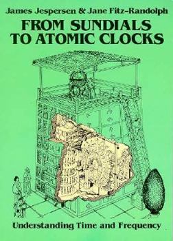 Paperback From Sundials to Atomic Clocks: Understanding Time and Frequency Book