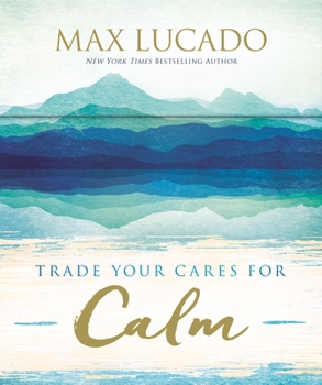 Cards Trade Your Cares for Calm: Prayer Cards Book